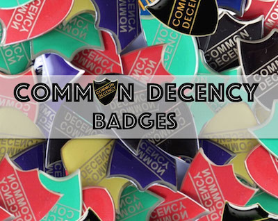 Buy a Common Decency Badge