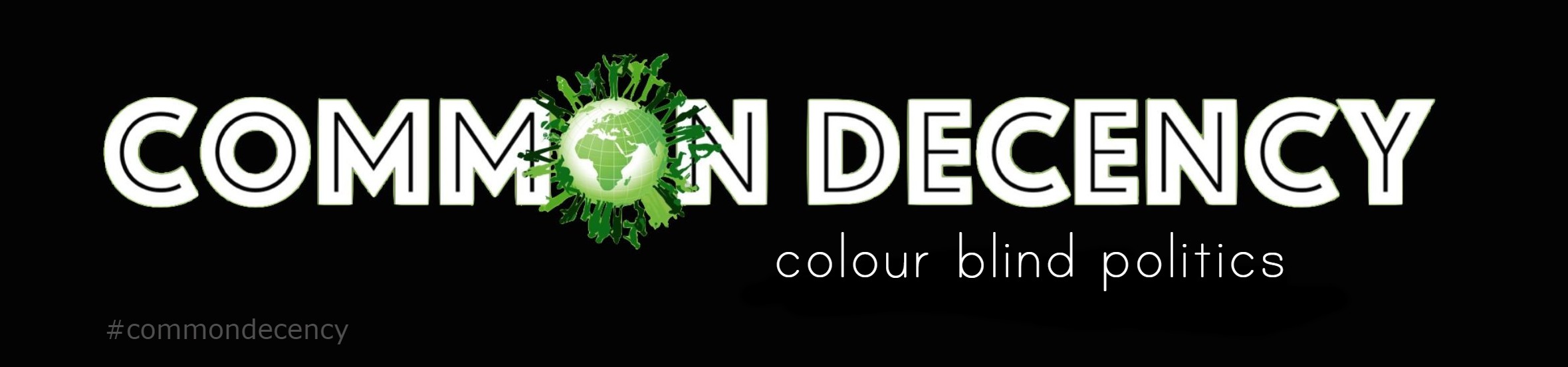 Common Decency - Colour Blind Politics